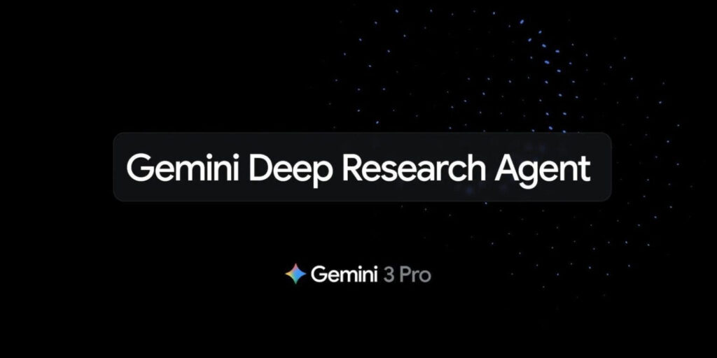 Google Rolls Out Upgraded Gemini Deep Research Agent Available To Developers And Soon To Consumers